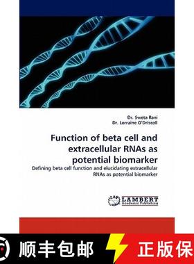 预订 Function of Beta Cell and Extracellular Rnas as Potential Biomarker [9783838341446]