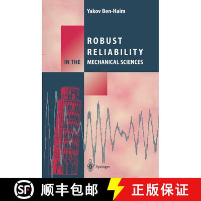 【3-4周达】Robust Reliability in the Mechanical Sciences [9783642647215]