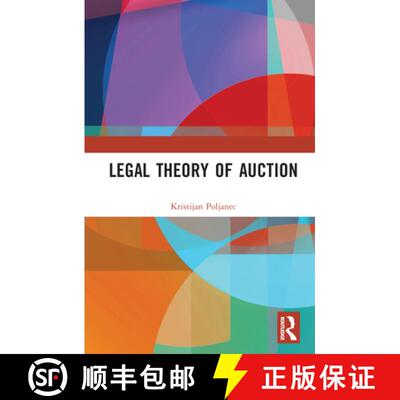 【3-4周达】精装 Legal Theory of Auction [9781032079196]