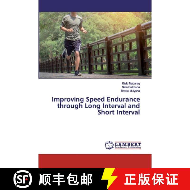预订 Improving Speed Endurance through Long Interval and Short Interval [9786139579273]