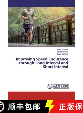 预订 Improving Speed Endurance through Long Interval and Short Interval [9786139579273]