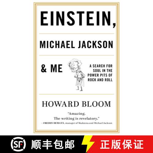 现货 Einstein, Michael Jackson & Me : A Search for Soul in the Power Pits of Rock and Roll [9781493051670]