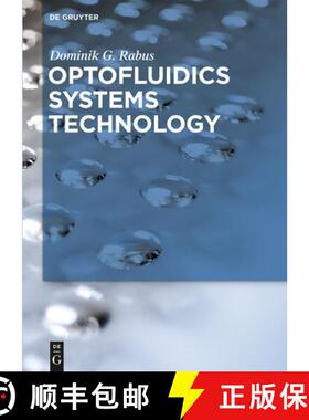 预订 Optofluidics Systems Technology [9783110336023]
