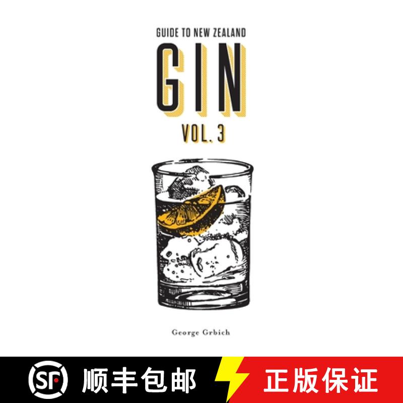 【4周达】Guide to New Zealand Gin Volume 3 [9780473646554]