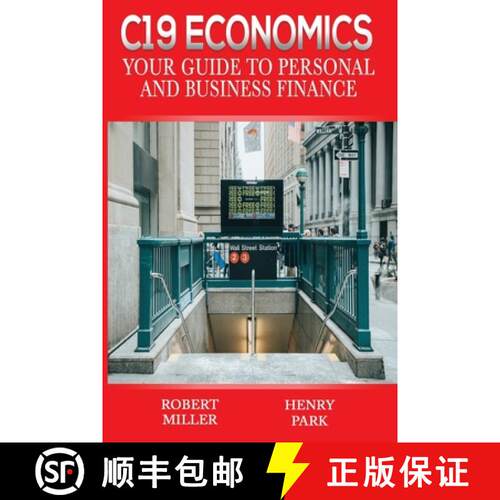 【3-4周达】C19 Economics: Your Guide to Personal and Business Finance [9780997588767]