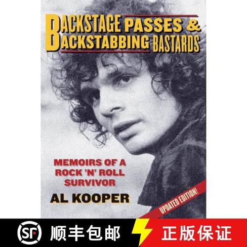 预订 Backstage Passes and Backstabbing Bastards: Memoirs of a Rock 'n' Roll Survivor [9780879309220]