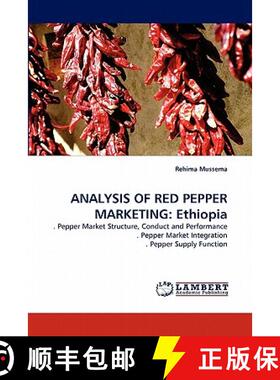 预订 Analysis of Red Pepper Marketing: Ethiopia [9783844306170]