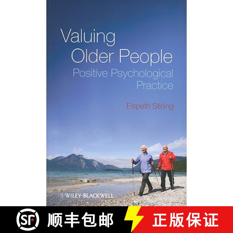 【3-4周达】Valuing Older People - Positive Psychology Practice [Wiley心理学] [9780470683347]