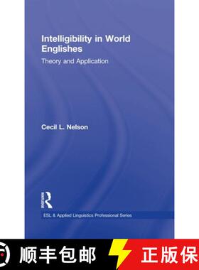 【3-4周达】Intelligibility in World Englishes : Theory and Application [9780415871815]