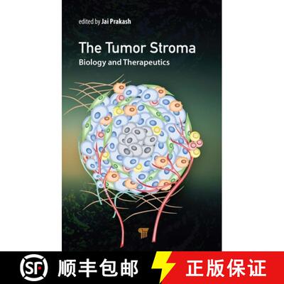 【3-4周达】The the Tumor Stroma: Biology and Therapeutics [9789814968065]