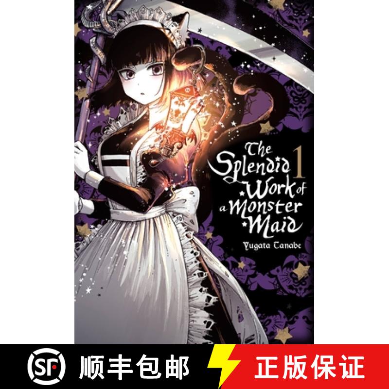【3-4周达】The Splendid Work of a Monster Maid, Vol. 1 [9781975334970]