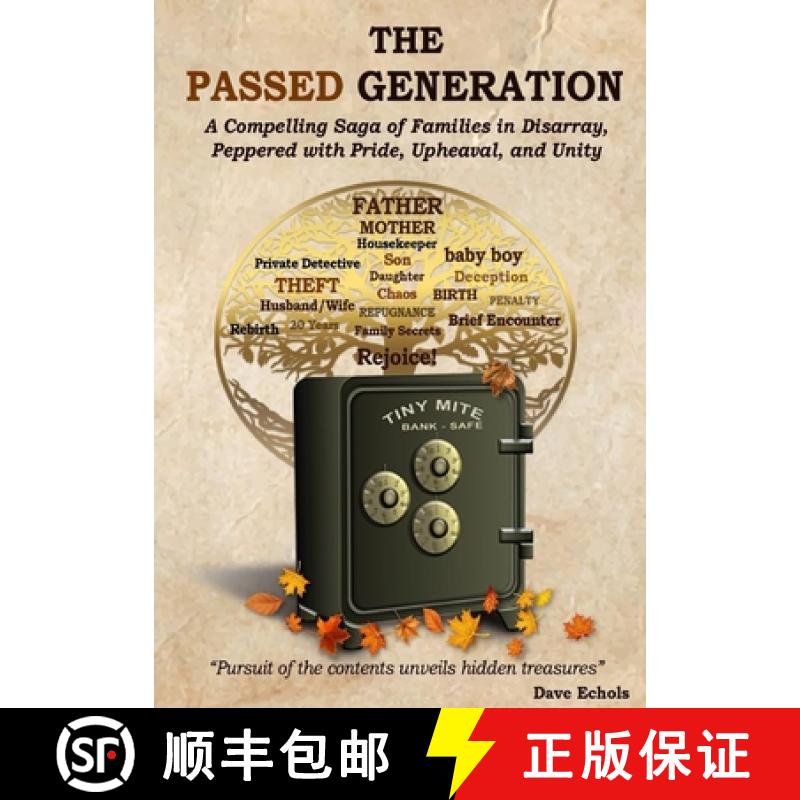 【2-3周达】The Passed Generation: A compelling saga of families in disarray, peppered with pride, uph... [9781735873220]