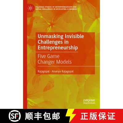 【3-4周达】精装 Unmasking Invisible Challenges in Entrepreneurship: Five Game Changer Models [9783031636523]