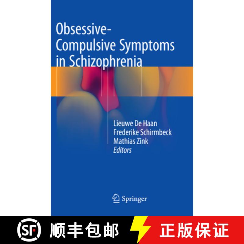 【3-4周达】Obsessive-Compulsive Symptoms in Schizophrenia [9783319349589]