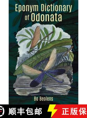 【3-4周达】Eponym Dictionary of Odonata [9781849953658]