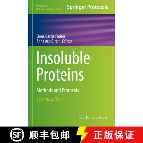 【3-4周达】精装 Insoluble Proteins : Methods and Protocols (Second Edition 2022) [9781071618585]