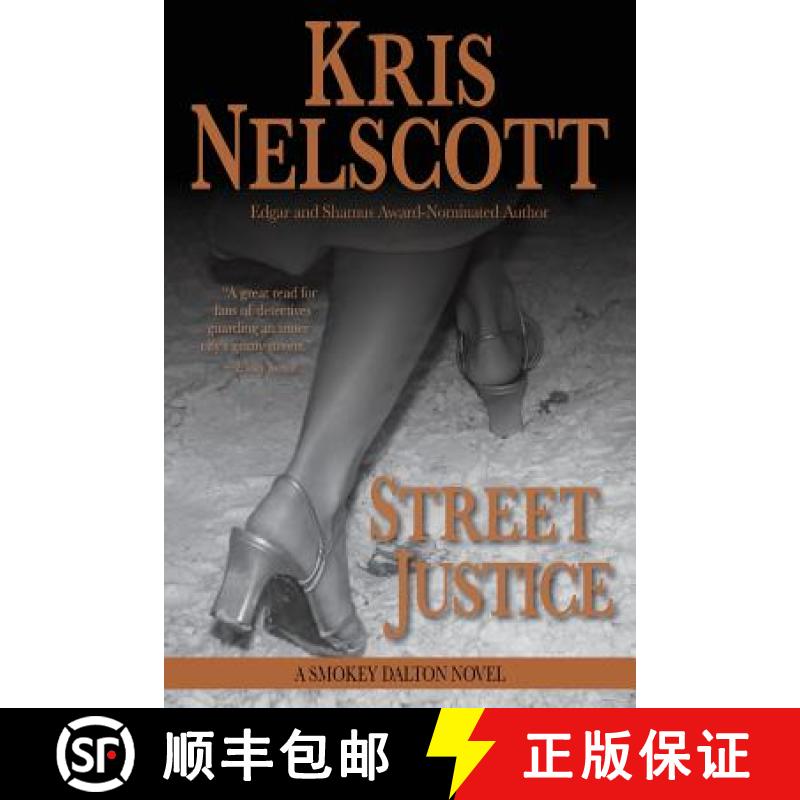 【3-4周达】Street Justice: A Smokey Dalton Novel [9780615935140]