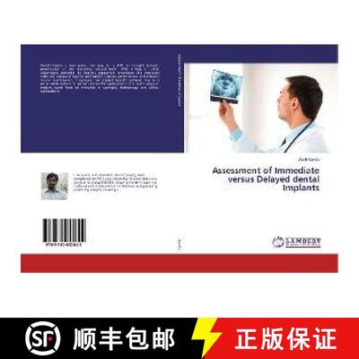 预订 Assessment of Immediate versus Delayed dental Implants [9783330052642]
