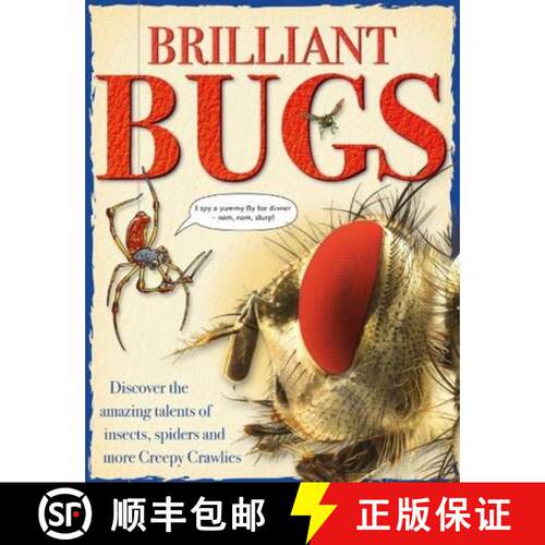 【3-4周达】精装 Brilliant Bugs: Discover the amazing talents of insects, spiders and more Creepy Craw... [9781910684825]