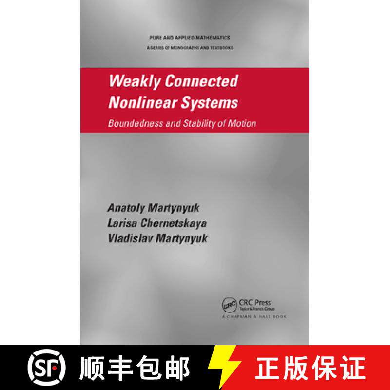 【3-4周达】Weakly Connected Nonlinear Systems : Boundedness and Stability of Motion [9780367380632]