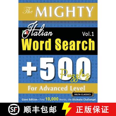 【3-4周达】The Mighty Italian Word Search - 500 Puzzles for Advanced Level - Delta Classics - Giant E... [9798349049118]