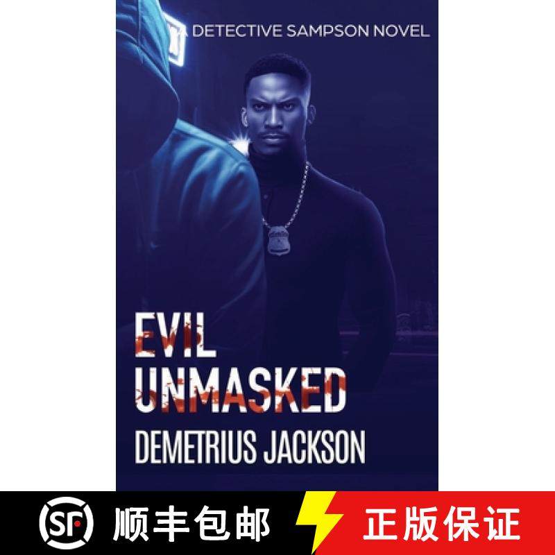 预订 Evil Unmasked: A Detective Sampson psychological thriller [9781956355048]