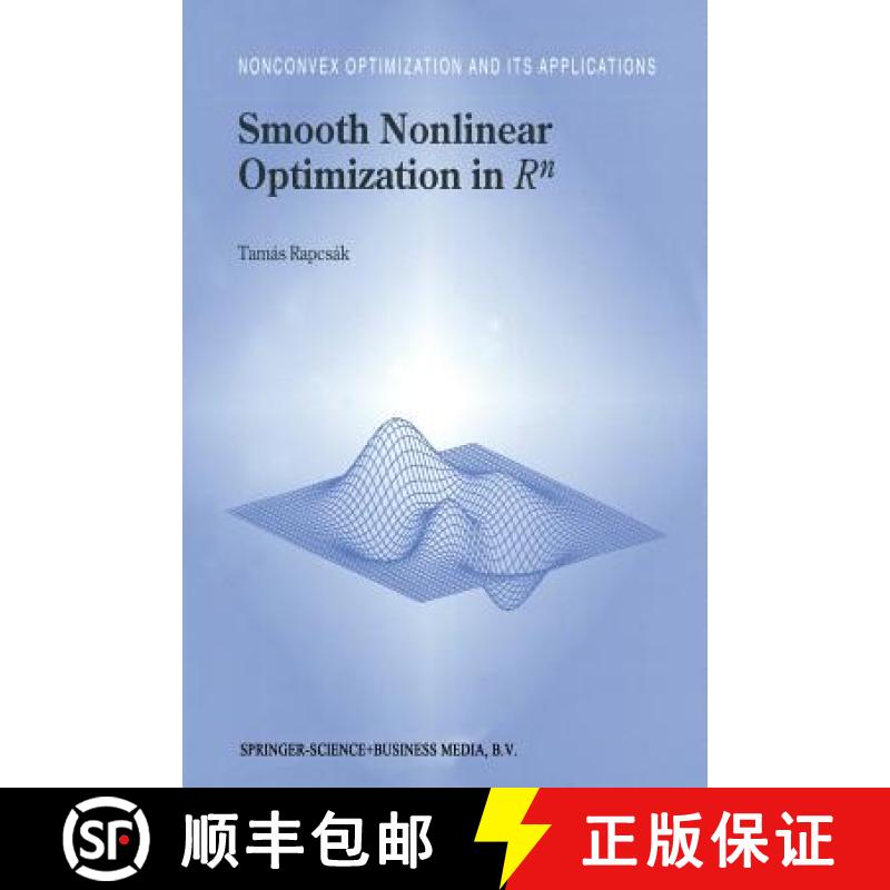 【3-4周达】Smooth Nonlinear Optimization in RN [9781461379201]