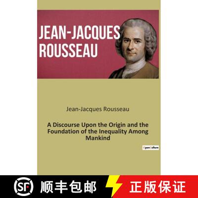 【3-4周达】A Discourse Upon the Origin and the Foundation of the Inequality Among Mankind: Exploring ... [9791041940905]