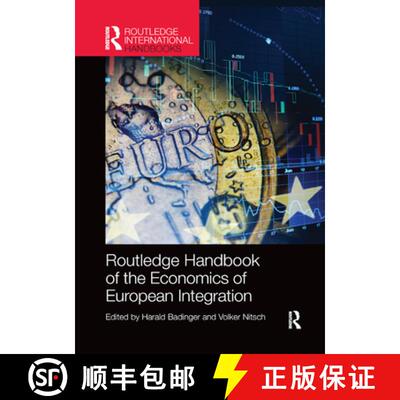 【3-4周达】Routledge Handbook of the Economics of European Integration [9780367869489]