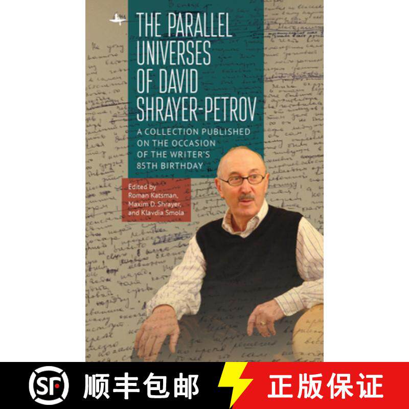 【3-4周达】The Parallel Universes of David Shrayer-Petrov : A Collection Published on the Occasion of... [9781644695265]