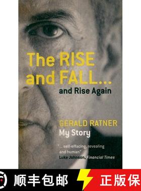 【3-4周达】Gerald Ratner - The Rise And Fall... And Rise Again [Wiley历史] [9781906465292]
