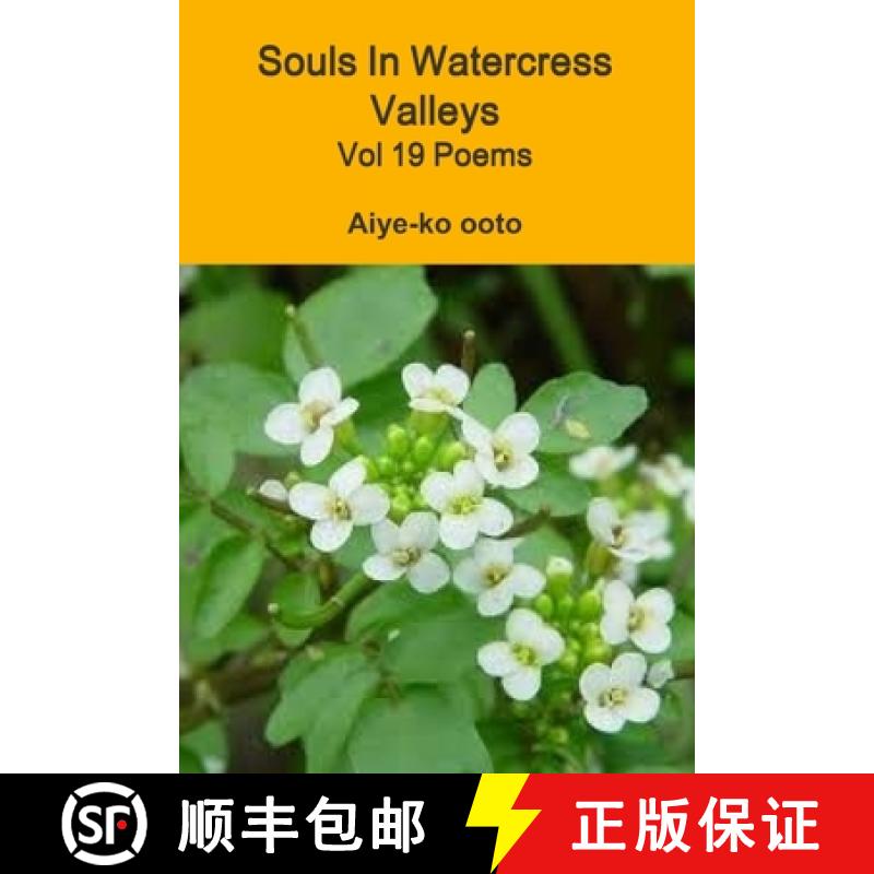 【2-3周达】Souls In Watercress Valleys [9780359190478]
