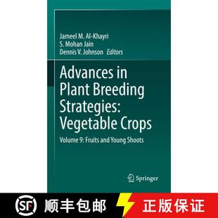 Breeding and Strategies Plant Advances Young Fruits Vegetable Shoots Volume 4周达 9783030669607 Crops