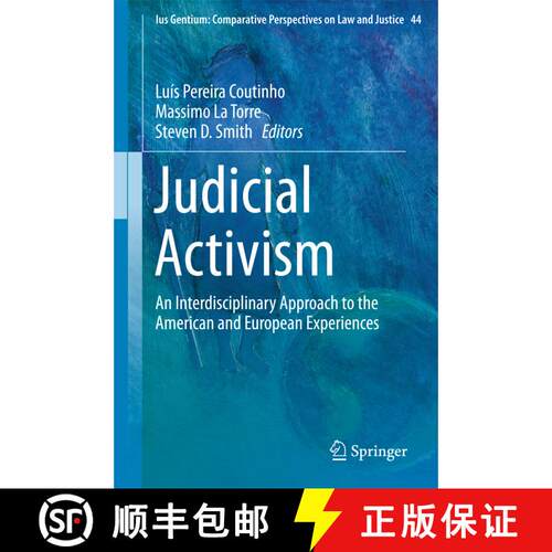【3-4周达】精装 Judicial Activism : An Interdisciplinary Approach to the American and European Experi... [9783319185484]