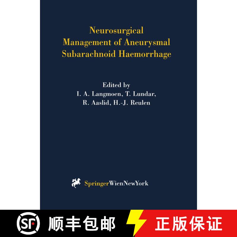 【3-4周达】精装 Neurosurgical Management of Aneurysmal Subarachnoid Haemorrhage [9783211832561] - 实物图