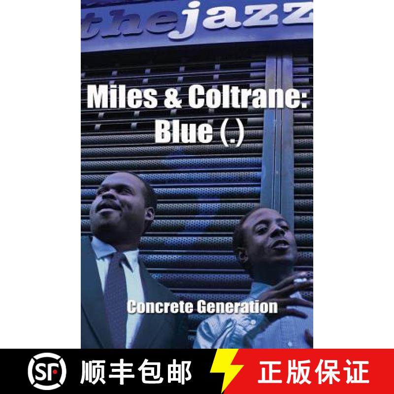 预订 Miles & Coltrane: Blue (.) [9780615846255]