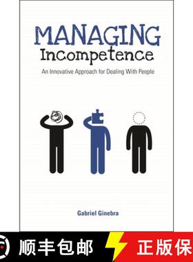 【3-4周达】Managing Incompetence: An Innovative Approach for Dealing with People [9781562868697]