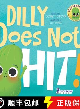 【3-4周达】Dilly Does Not Hit!: A Read-Aloud Toddler Guide About Hitting (Ages 2-4) [9781960320315]