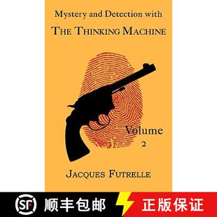 【3-4周达】Mystery and Detection with The Thinking Machine, Volume 2 [9781930585713]