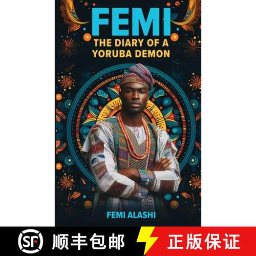 【3-4周达】Femi: The Diary Of A Yoruba Demon [9798986424835]