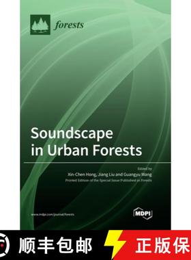 【3-4周达】Soundscape in Urban Forests [9783036562742]
