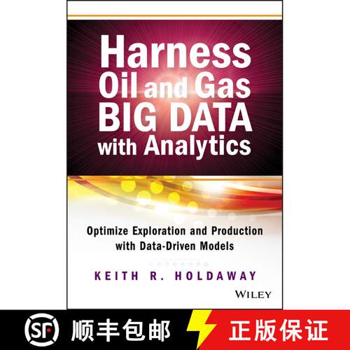 【3-4周达】精装 Harness Oil And Gas Big Data With Analytics: Optimize Exploration And Production With... [9781118779316]
