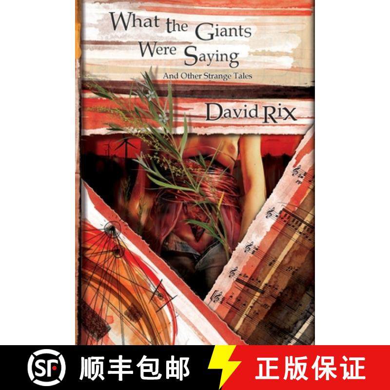 【3-4周达】What the Giants were Saying and Other Strange Tales: Revised and Expanded Edition [9781913766269]