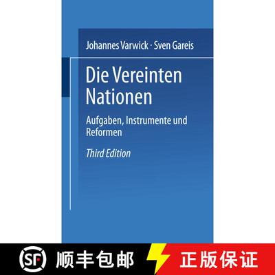 【3-4周达】Die Vereinten Nationen: Aufgaben, Instrumente und Reformen (3.Aufl. 2003) (3.Aufl. 2003) (... [9783810040558]