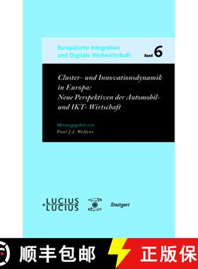 【3-4周达】Cluster- Und Innovationsdynamik in Europa : Neue Perspektiven Der Automobil- Und Ikt-Wirts... [9783828205444]