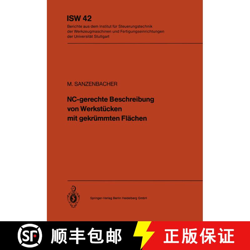 【3-4周达】NC-gerechte Beschreibung von Werkst&uuml;cken mit gekr&uuml;mmten Fl&auml;chen [9783540115021]