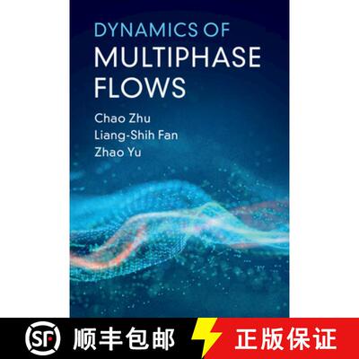 预订 精装 Dynamics of Multiphase Flows (Cambridge Series in Chemical Engineering) [9781108473743]