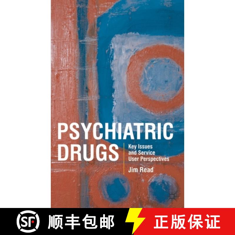 预订 Psychiatric Drugs: Key Issues and Service User Perspectives [9780230549401]