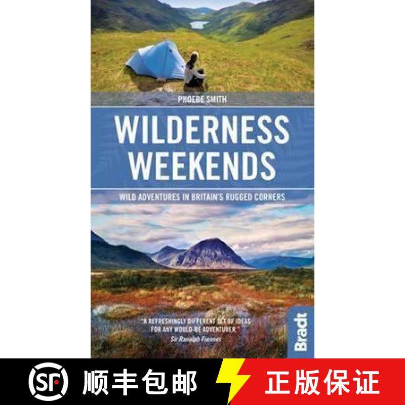 【3-4周达】Wilderness Weekends: Wild adventures in Britain's rugged corners [9781841629124]