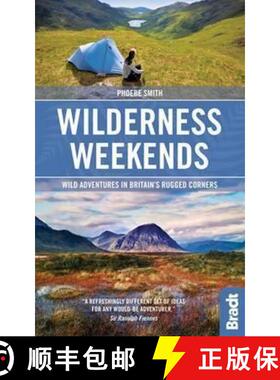 【3-4周达】Wilderness Weekends: Wild adventures in Britain's rugged corners [9781841629124]